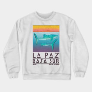 La Paz, Baja Sur, Mexico Retro Travel Poster Crewneck Sweatshirt